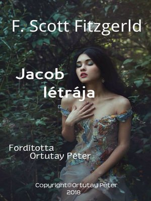 cover image of F. Scott Fitzgerald Jacob létrája   Fordította Ortutay Péter